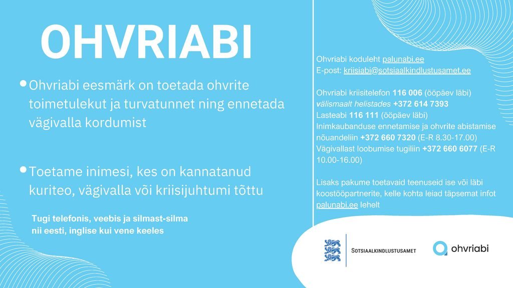 Ohvriabi infoplakat: eesmärk, kriisitelefon 116 006 ja Lasteabi 116 111